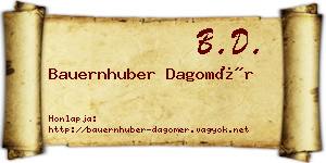 Bauernhuber Dagomér névjegykártya